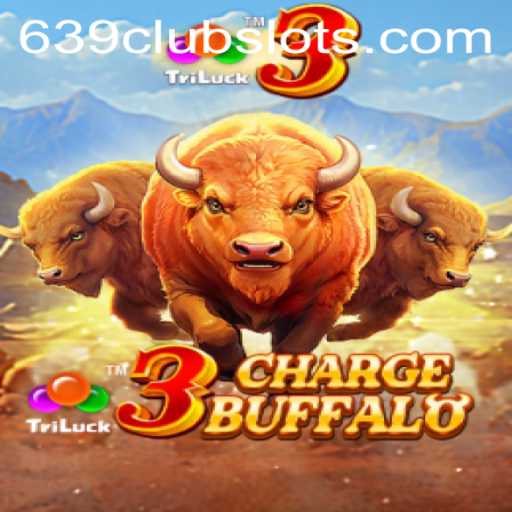 3ChargeBuffalo: An Exciting Adventure in the World of 639Club