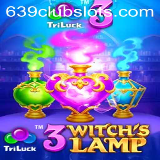 3WitchsLamp: A Magical Journey into the Realm of Strategy and Enchantment with the 639Club