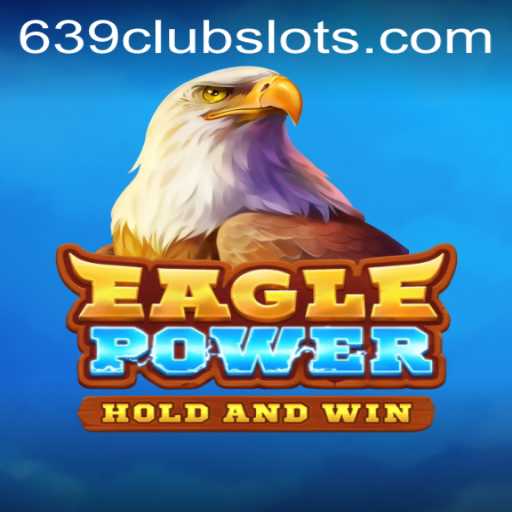 EaglePower: A Comprehensive Guide to the 639Club Phenomenon