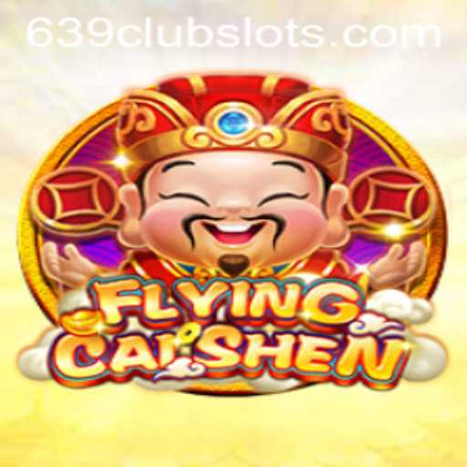 Unveiling the Excitement of FlyingCaiShen: A New Gaming Sensation at 639Club