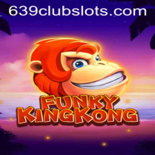 Dive into the World of FunkyKingKong: An Exciting Gaming Experience at 639Club
