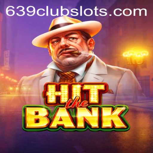 HitTheBank: A Thrilling New Game Experience with 639Club