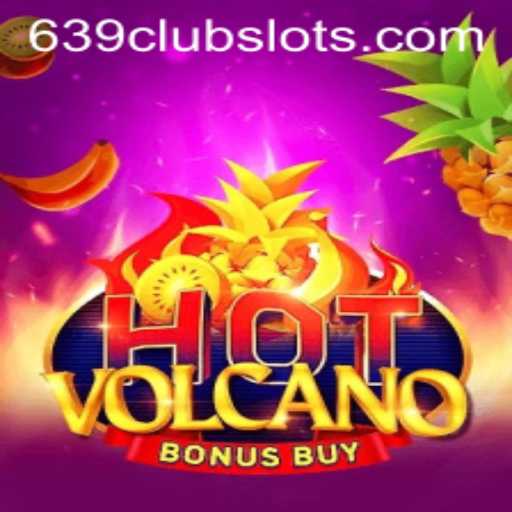 Exploring HotVolcanoBonusBuy: The Thrilling Casino Game Taking the 639Club by Storm