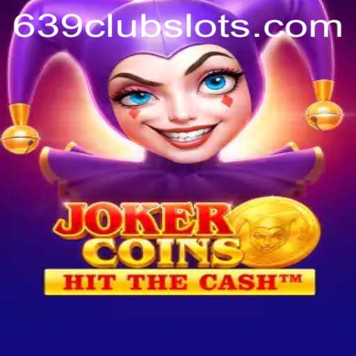 Exploring the Thrills of JokerCoins at 639Club