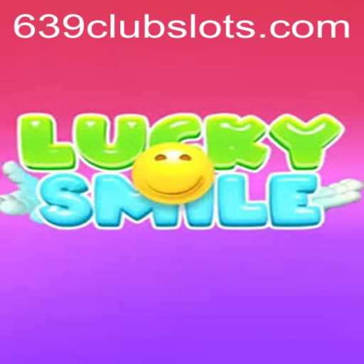 Exploring LuckySmile: An In-Depth Guide to 639Club's Latest Gaming Sensation