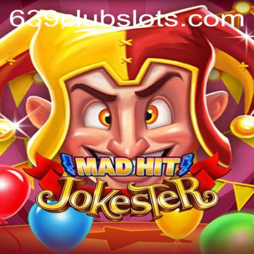 Dive Into the World of MadHitJokester: A Unique Gaming Experience at 639Club