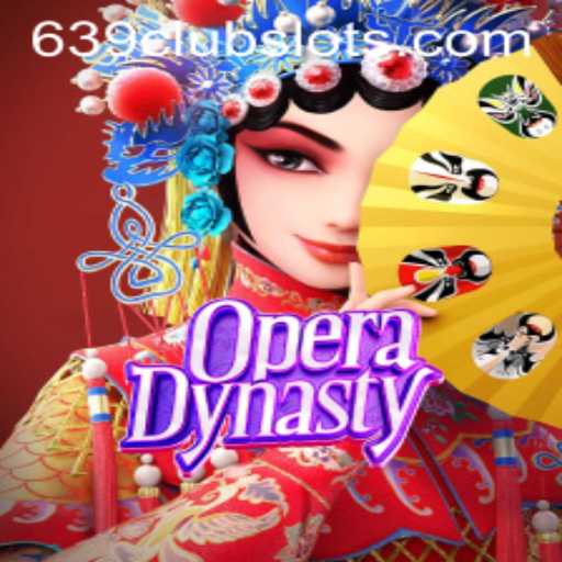 Discover the Allure of OperaDynasty: A Unique Gaming Experience with 639Club