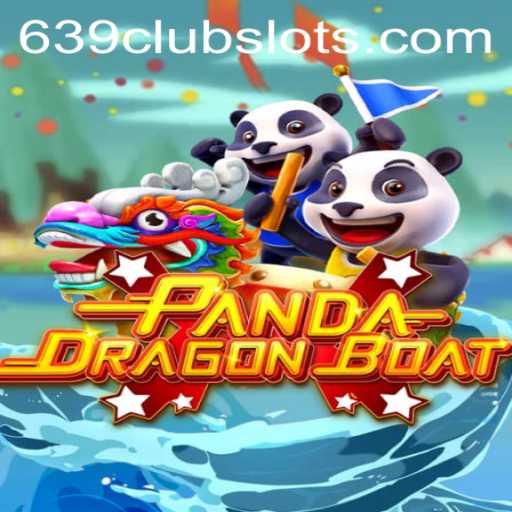 Pandadragonboat: A Thrilling Adventure in the Heart of 639Club