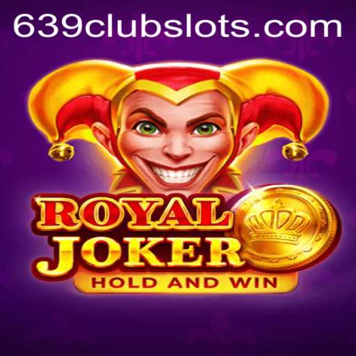 Discover the Exciting World of Royaljoker: The Game Changing the 639Club Landscape