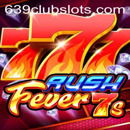 RushFever7s: An Exciting Adventure in the Gaming World