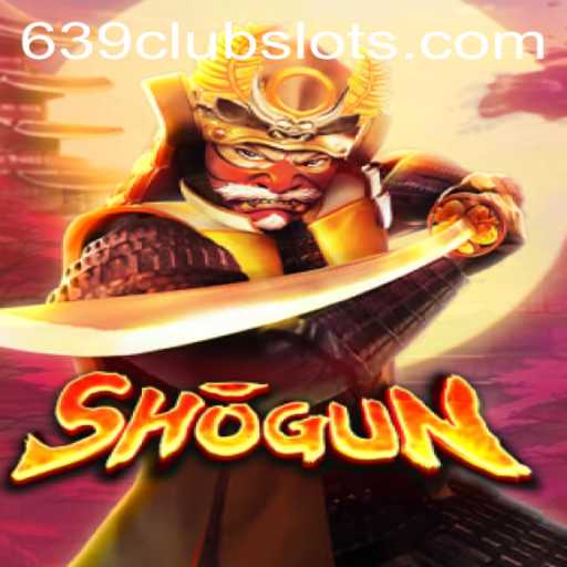 Discover the Exciting World of Shogun at 639Club: A Timeless Strategy Game