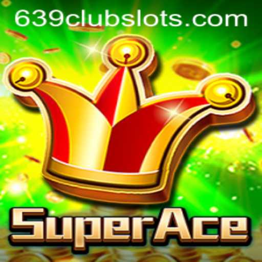 SuperAce: A New Gaming Sensation Sweeping Across 639Club