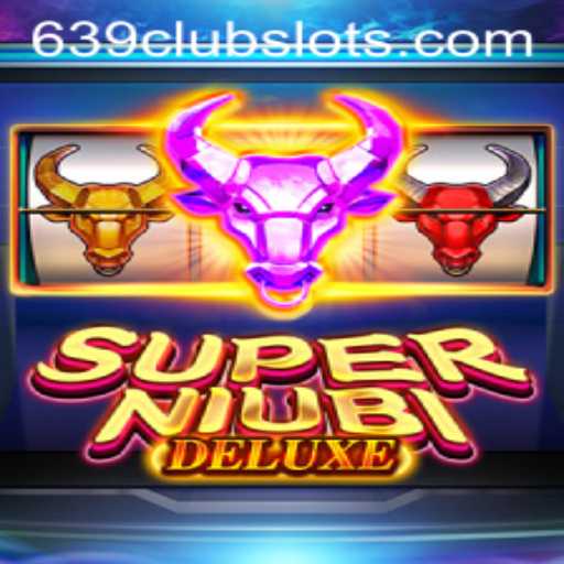Unveiling the Thrilling World of SuperNiubiDeluxe: Dive into the 639Club
