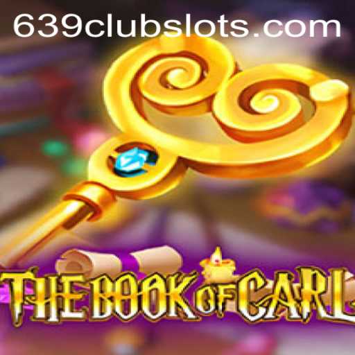 The Book of Carl: An Exciting Addition to the World of 639 Club Gaming