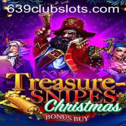 Discover the Magic of TreasuresnipesChristmas: A Festive Adventure with 639Club